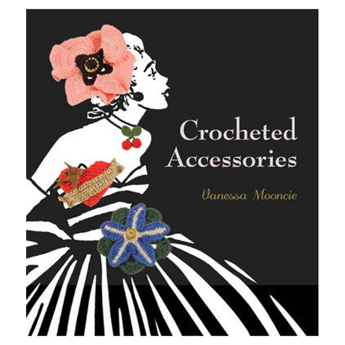 Crocheted Accessories | Vanessa Mooncie