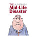 The Midlife Disaster-Marston Moor