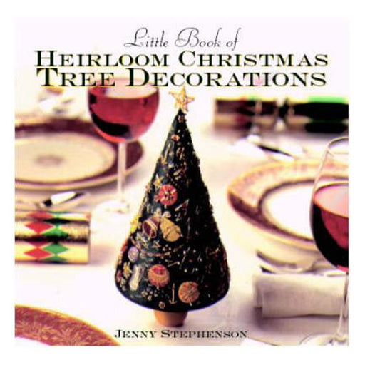 Little Book of Heirloom Christmas Tree Decorations-Marston Moor