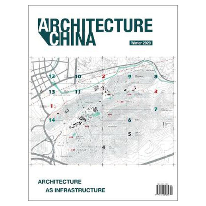 Architecture China: Architecture as Infrastructure