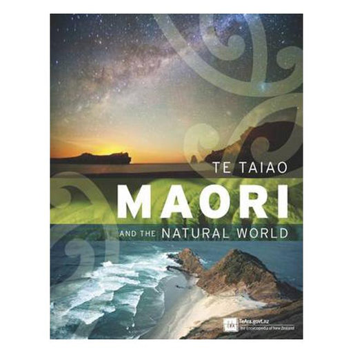 Te Taiao: Maori and the Natural World-Marston Moor