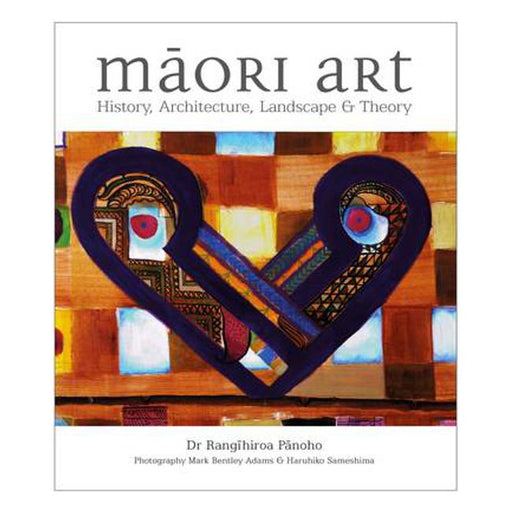 Maori Art: History, Architecture, Landscape & Theory-Marston Moor