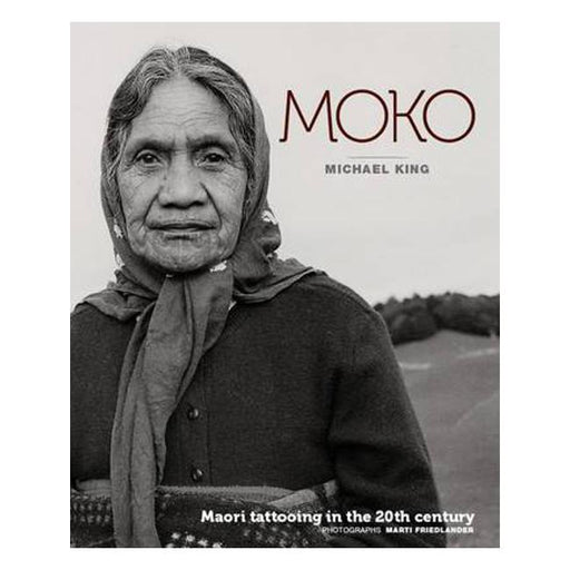 Moko: Maori Tattooing in the 20th Century-Marston Moor