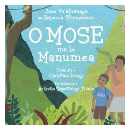 O Mose Ma Le Manumea (Samoan Edition)-Marston Moor