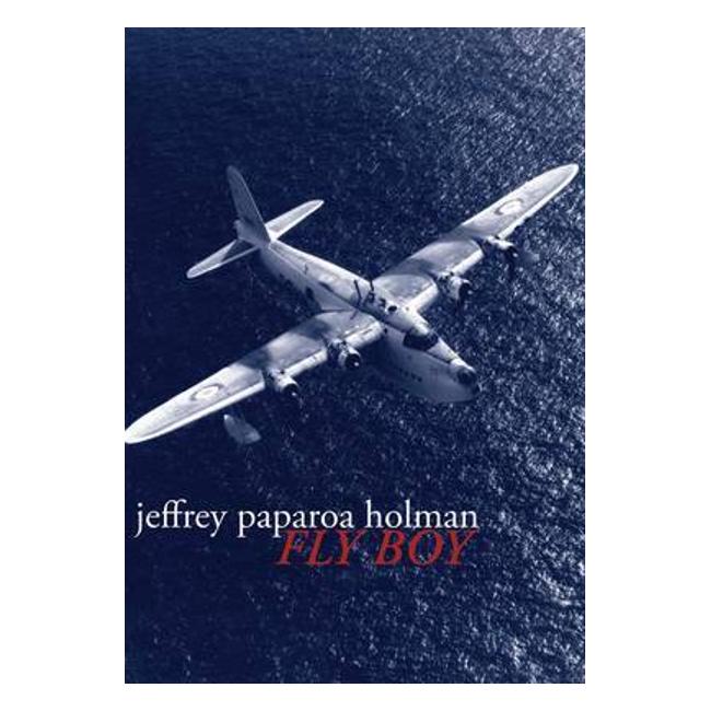 Fly Boy - Jeffrey Paparoa Holman