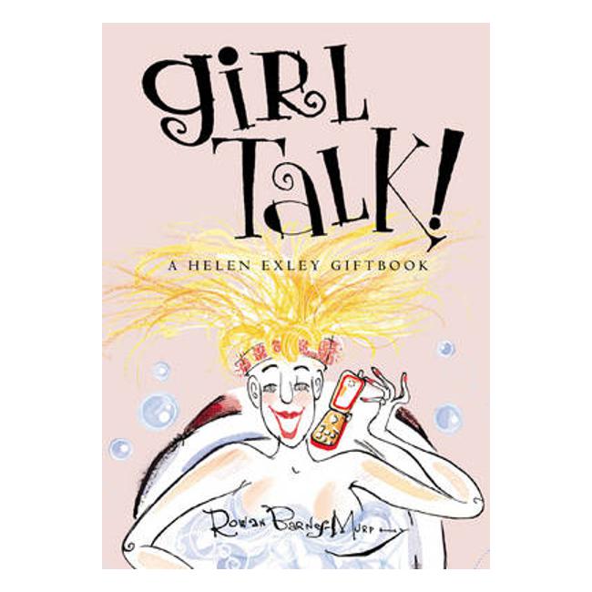 Girl Talk - Rowan Barnes-Murphy