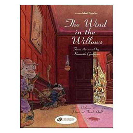 Wind In The Willows 4 - Panic At Toad Hall-Marston Moor