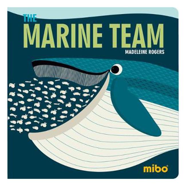 Mibo: The Marine Team (Board Book)-Marston Moor