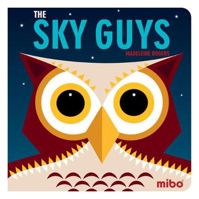 Mibo: The Sky Guys (Board Book)-Marston Moor