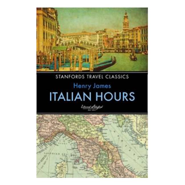 Italian Hours - Henry James