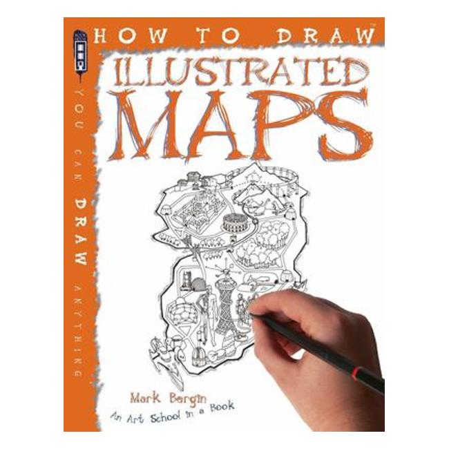 How To Draw Illustrated Maps - Mark Bergin