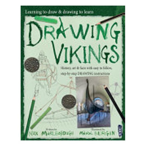 Learning To Draw, Drawing To Learn: Vikings-Marston Moor