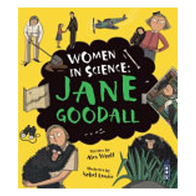 Jane Goodall - Women In Science - Woolf Alex