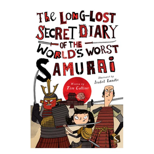 Long-Lost Secret Diary Of The World'S Worst Samurai Warrior-Marston Moor