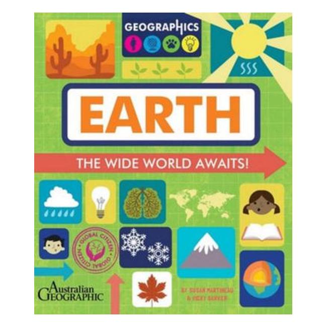 Geographics: Earth - Susan Martineau