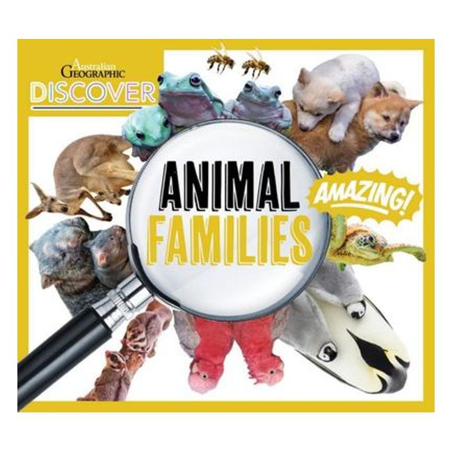 Discover Animal Families - Australian Geographic Staff