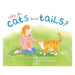 Why Do Cats Have Tails?-Marston Moor