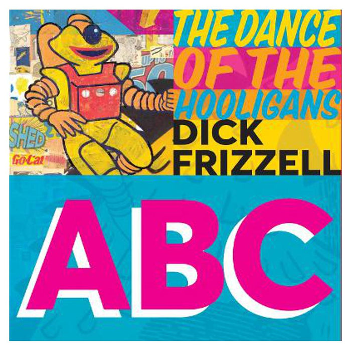 Dance of the Hooligans | Dick Frizzell