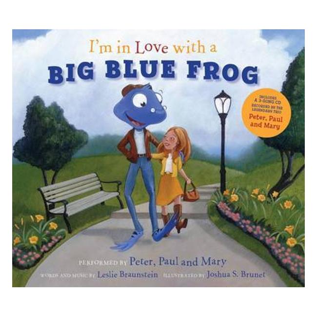 I'M In Love With A Big Blue Frog - Peter Yarrow