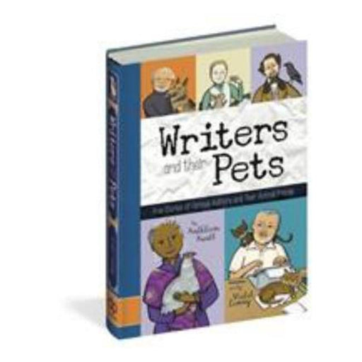 Writers And Their Pets: True Stories Of Famous Artists And Their Animal Friends-Marston Moor