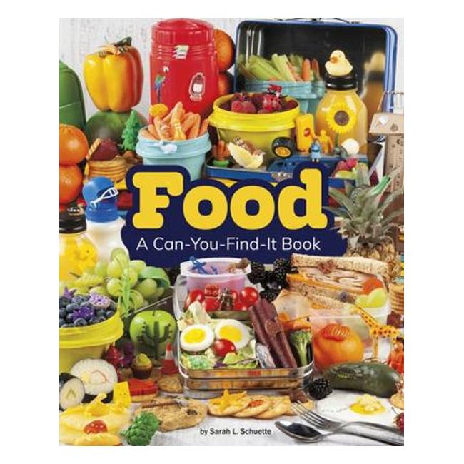 Food - A Can-You-Find-It Book - Sarah L. Schuette