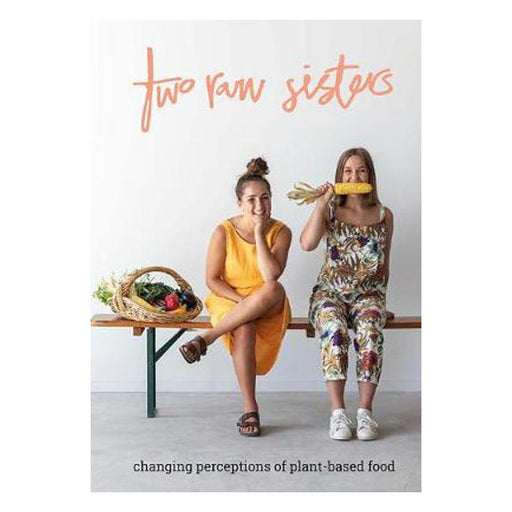 Two Raw Sisters: Changing perception on plant-based food-Marston Moor