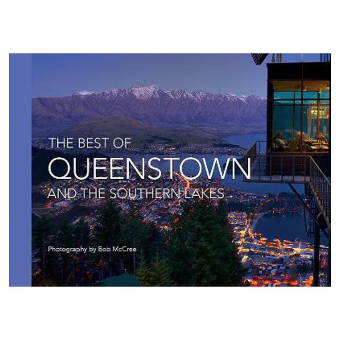 Best Of Queenstown and the Southern Lakes