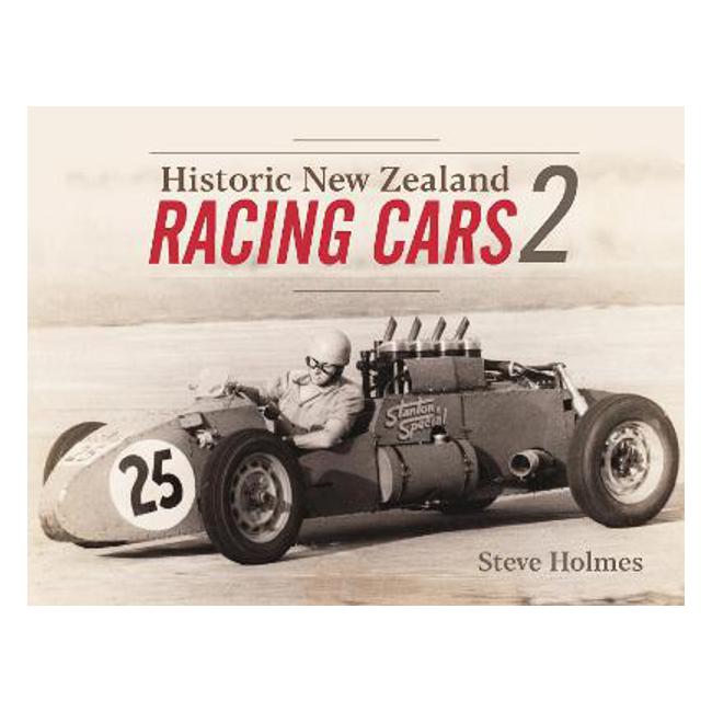 Historic New Zealand Racing Cars Vol 2 - Steve Holmes