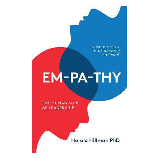 EM-PA-THY: The Human Side of Leadership - Harold Hillman