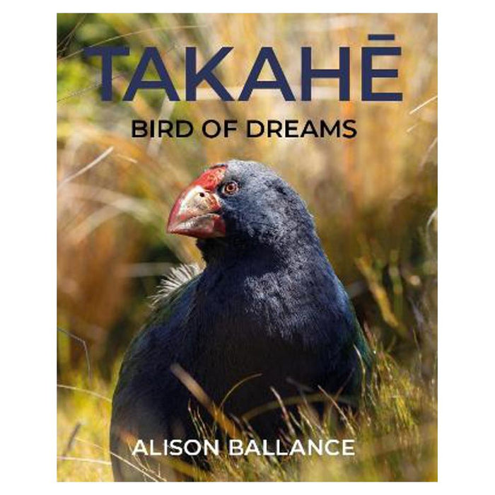 Takahe | Alison Ballance