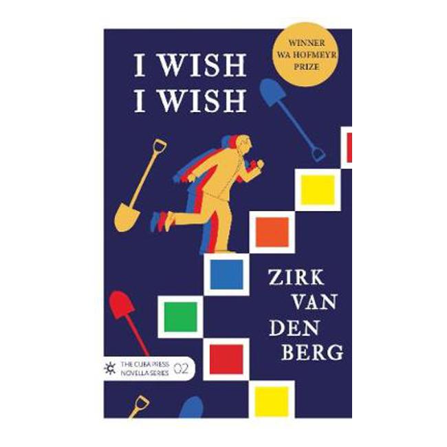 I Wish, I Wish - Zirk Van Den Berg