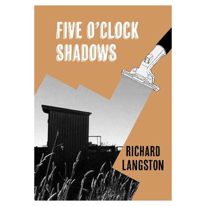 Five O'Clock Shadows | Richard Langston