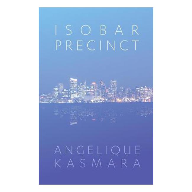 Isobar Precinct - Kasmara Angelique