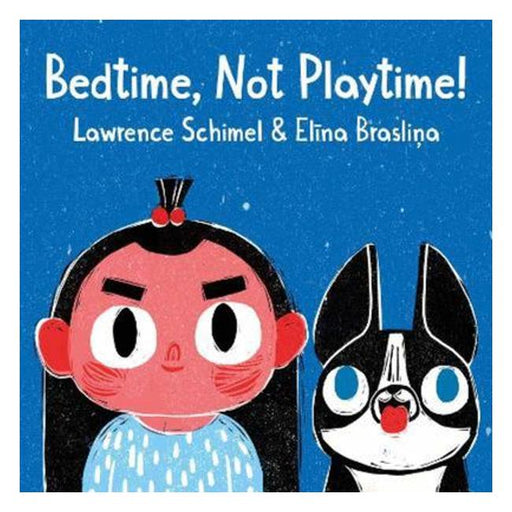 Not Playtime! Bedtime-Marston Moor