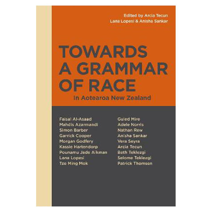 Towards a Grammar of Race In Aotearoa New Zealand