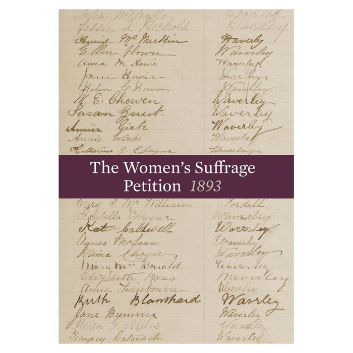 Women's Suffrage Petition | Te Petihana Whakamana Poti Wahine, 1893