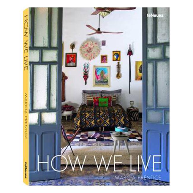 How We Live - Marcia Prentice