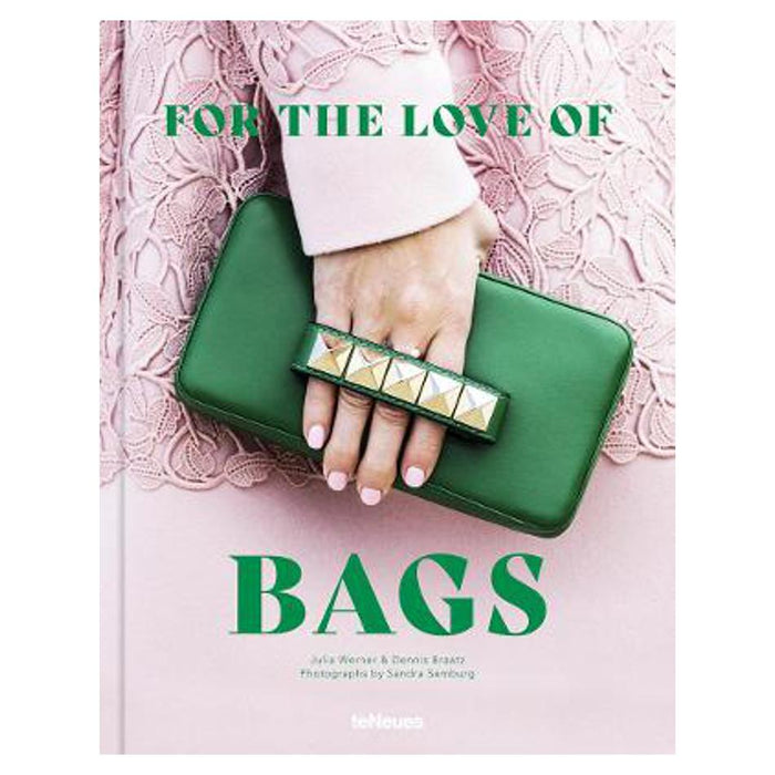 For the Love of Bags | Julia Werner