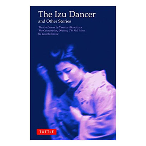 The Izu Dancer: And Other Stories-Marston Moor