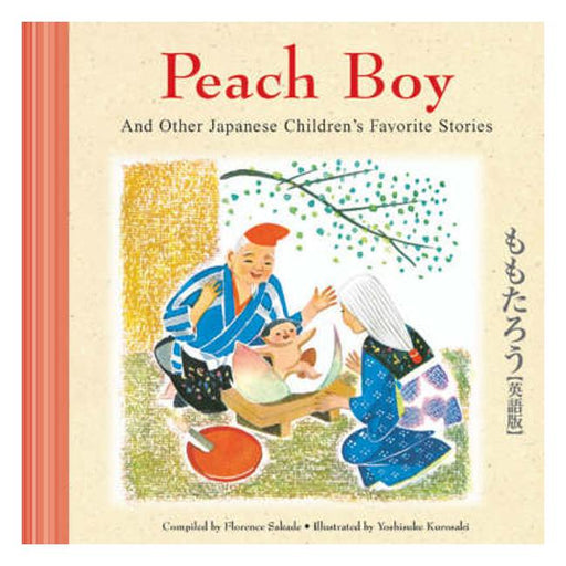 Peach Boy: and Other Japanese Children's Stories-Marston Moor