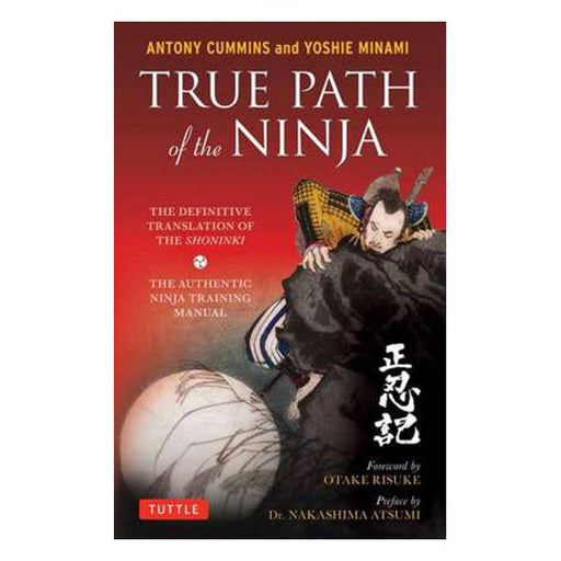 True Path of the Ninja: The Definition Translation of the Shoninki-Marston Moor