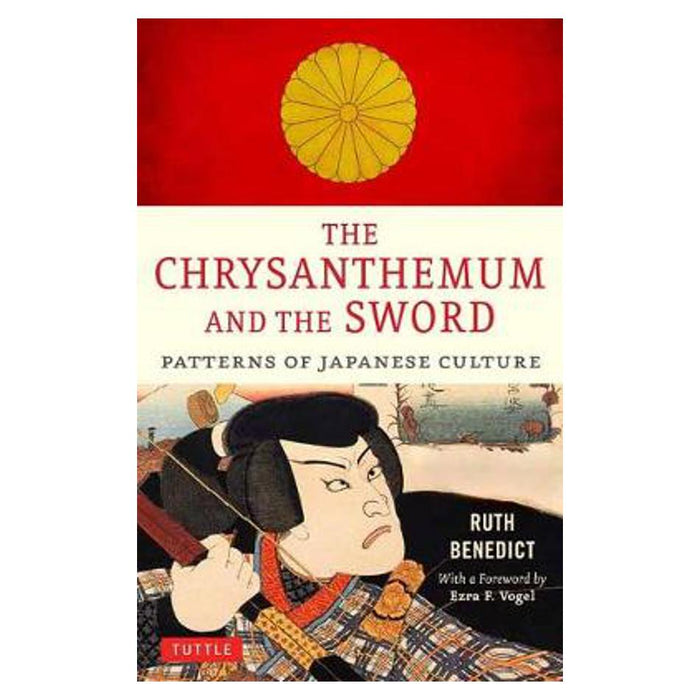 Chrysanthemum and the Sword | Ruth Benedict