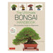 The Ultimate Bonsai Handbook: The Complete Guide for Beginners-Marston Moor