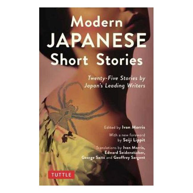 Modern Japanese Short Stories: An Anthology of 25 Short Stories by Japan's Leading Writers-Marston Moor