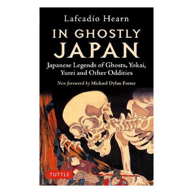 In Ghostly Japan - Lafcadio Hearn