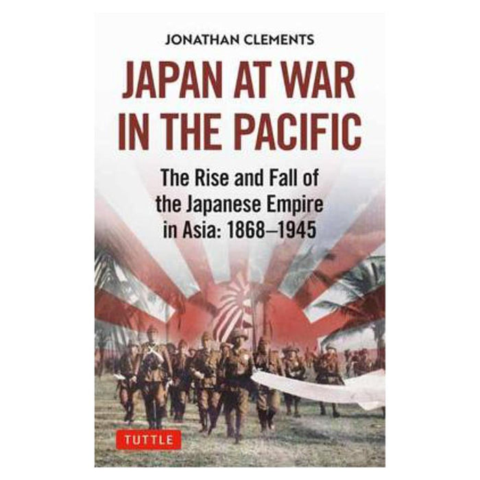 Japan at War in the Pacific | Clements