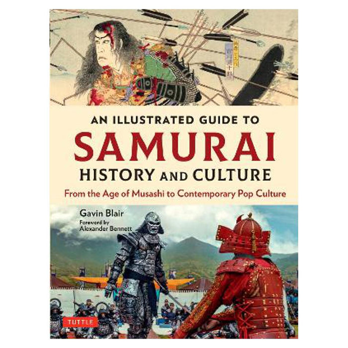 Illustrated Guide to Samurai History and Culture