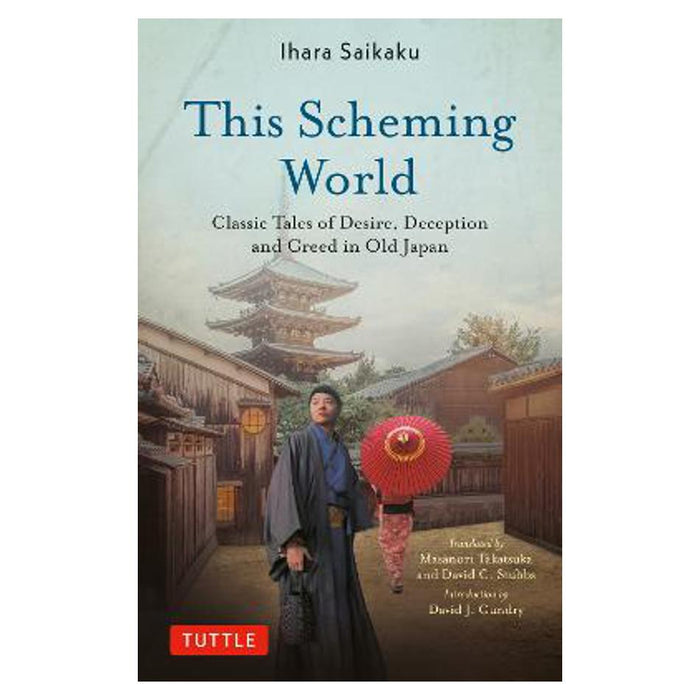 This Scheming World | Ihara Saikaku