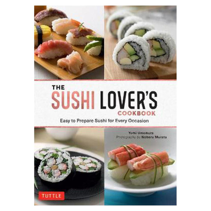 Sushi Lover's Cookbook | Umemura