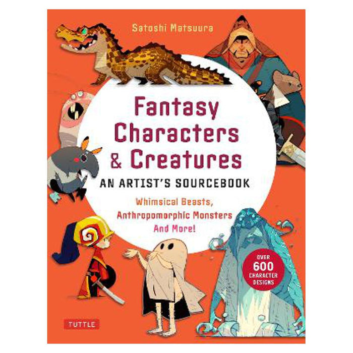 Fantasy Characters & Creatures: An Artist's Sourcebook